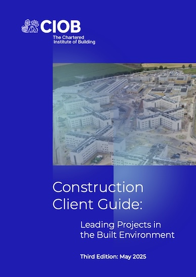 CIOB launches their new Client Guide 